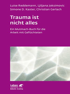 cover image of Trauma ist nicht alles (Leben Lernen, Bd. 304)